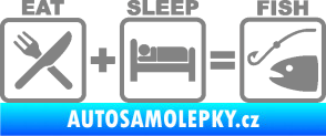 Samolepka Eat sleep fish šedá