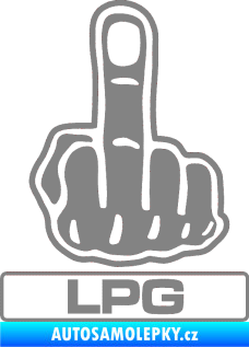 Samolepka Fuck off LPG šedá