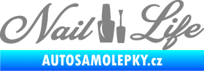 Samolepka Nail life šedá