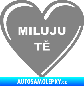 Samolepka Srdíčko 015 miluju tě šedá