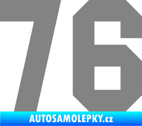 Samolepka Startovní číslo 76 šedá