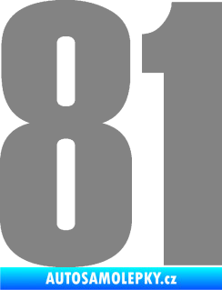 Samolepka Startovní číslo 81 typ 2 šedá