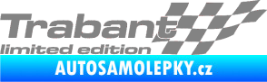 Samolepka Trabant limited edition pravá šedá