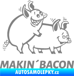 Samolepka Veselá prasátka makin bacon pravá šedá