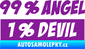 Samolepka 99% Angel, 1% Devil fialová