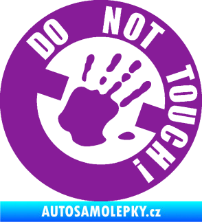 Samolepka Do not touch! Nápis fialová