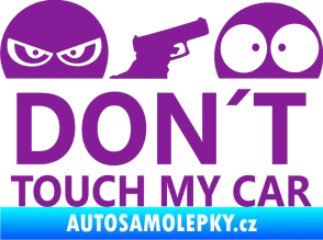 Samolepka Dont touch my car 006 fialová