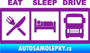 Samolepka Eat, sleep, drive 003 s nápisem fialová