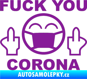 Samolepka Fuck you corona fialová