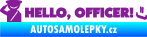 Samolepka Hello, Officer! fialová