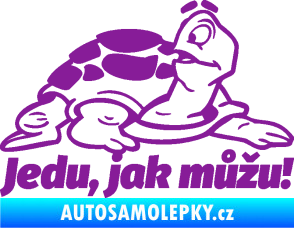 Samolepka Jedu, jak můžu! 001 pravá nápis se želvou fialová