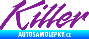 Samolepka Killer nápis fialová