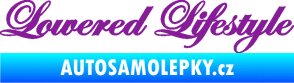Samolepka Lowered lifestyle nápis fialová