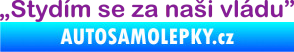 Samolepka Stydím se za naši vládu 001 fialová