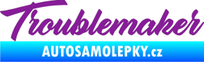 Samolepka Troublemaker fialová