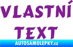 Samolepka Vlastní text - Cancun fialová