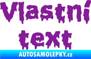 Samolepka Vlastní text - Liquidism fialová