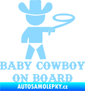 Samolepka Baby cowboy on board pravá světle modrá