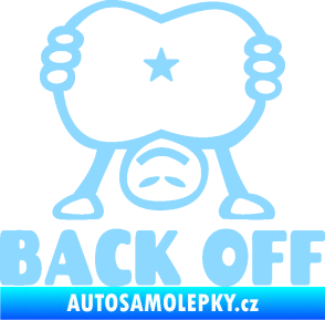 Samolepka Back off panáček světle modrá
