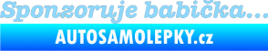 Samolepka Sponzoruje babička světle modrá