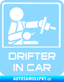 Samolepka Drifter in car 004 světle modrá