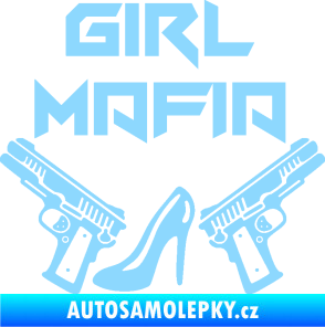 Samolepka Girl mafia 001 světle modrá