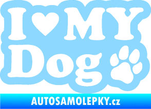 Samolepka I love my dog 002 světle modrá