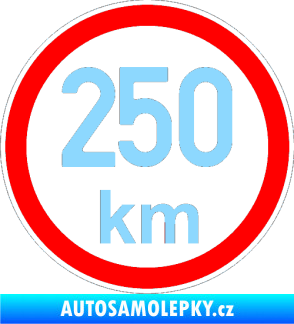 Samolepka Maximální rychlost 250km - nejvyšší konstrukční rychlost světle modrá