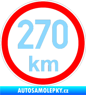 Samolepka Maximální rychlost 270km - nejvyšší konstrukční rychlost světle modrá