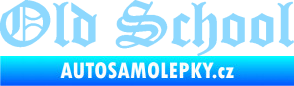Samolepka Old School 001 nápis světle modrá