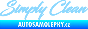 Samolepka Simply Clean nápis světle modrá