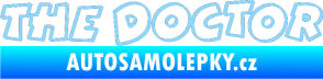Samolepka The Doctor obrys světle modrá