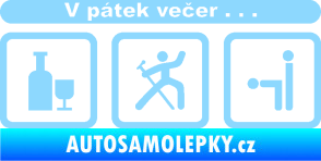 Samolepka V pátek večer  světle modrá