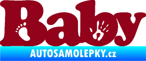 Samolepka Baby nápis otisk ručky a nožky bordó vínová