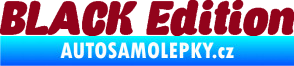 Samolepka Black edition 001 nápis bordó vínová