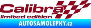 Samolepka Calibra limited edition pravá bordó vínová