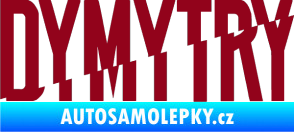 Samolepka Dymytry 001 bordó vínová
