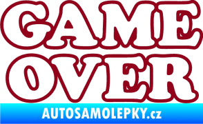 Samolepka Game over nad sebou 001 bordó vínová