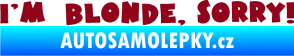 Samolepka I'm blonde sorry bordó vínová
