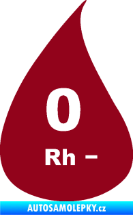 Samolepka Krevní skupina 0 Rh- kapka bordó vínová