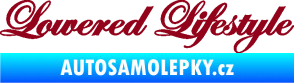 Samolepka Lowered lifestyle nápis bordó vínová
