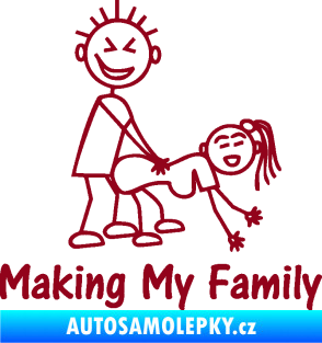 Samolepka Making my family pravá bordó vínová