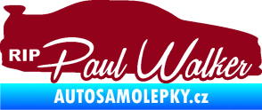 Samolepka Paul Walker 005 RIP bordó vínová