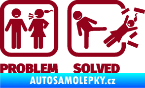 Samolepka Problem? Solved 001 bordó vínová