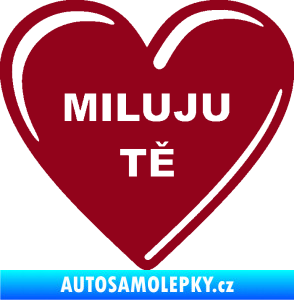 Samolepka Srdíčko 015 miluju tě bordó vínová