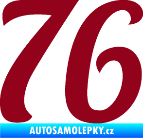 Samolepka Startovní číslo 76 typ 3   bordó vínová