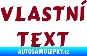 Samolepka Vlastní text - Cancun bordó vínová