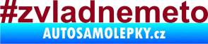 Samolepka #zvladnemeto bordó vínová