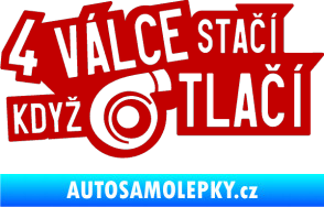 Samolepka 4 válce stačí když turbo tlačí tmavě červená