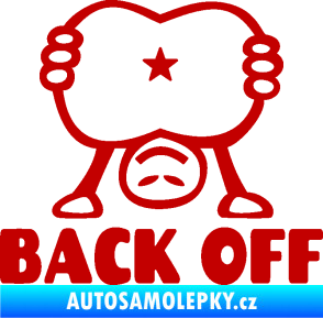Samolepka Back off panáček tmavě červená